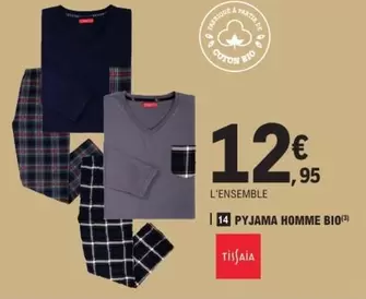 Pyjama Homme Bio offre à 12,95€ sur E.Leclerc