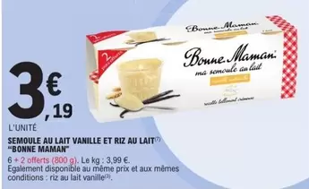 Bonne maman - Semoule Au Lait Vanille Et Riz Au Lait offre à 3,19€ sur E.Leclerc