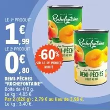 Rochefontaine - Demi-pêches offre à 1,99€ sur E.Leclerc