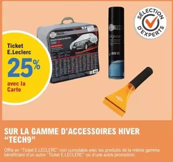 Tech9 - Sur La Gamme D'accessoires offre sur E.Leclerc