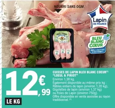 Bleu Blanc Coeur - Cuisses De Lapin offre à 12,99€ sur E.Leclerc