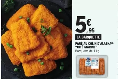 Pané Au Colin D'alaska offre à 5,95€ sur E.Leclerc