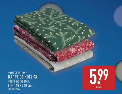 Home Creation - Nappe De Noel offre à 5,99€ sur Aldi