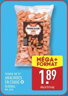 Trader Joe's - Arachades En Coque Grillées offre à 1,89€ sur Aldi