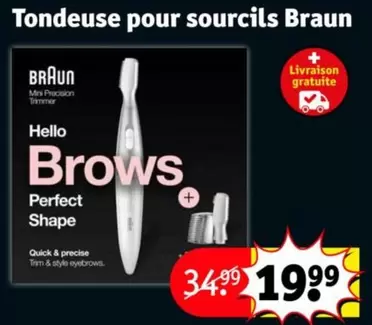 Braun - Tondeuse Pour Sourcils offre à 19,99€ sur Kruidvat