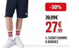 Short Homme A Bandes offre à 27,99€ sur Intersport