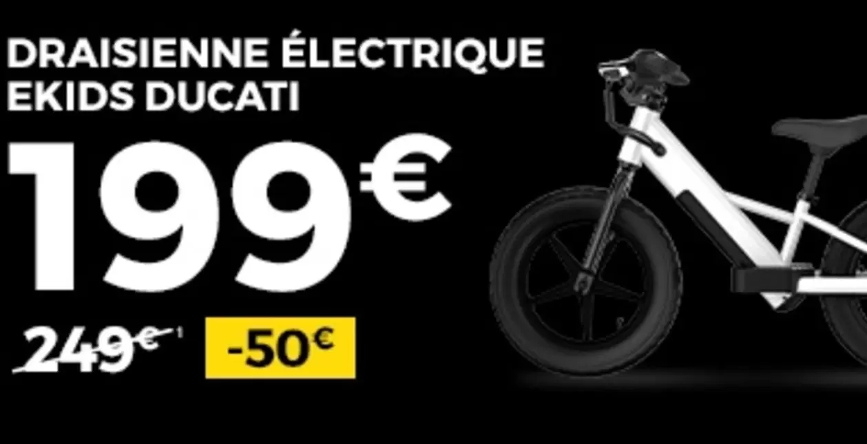 Draisienne Electrique Ekids offre à 199€ sur Feu Vert