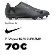 Nike - Vapor 16 Club FG/MG offre à 70€ sur City Sport