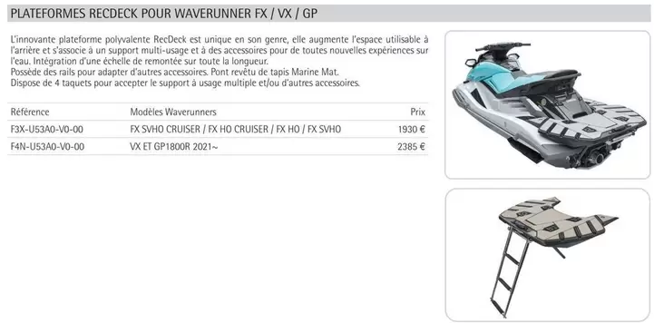 Plateformes Recdeck Pour Waverunner FX/VX/GP offre à 1930€ sur Yamaha