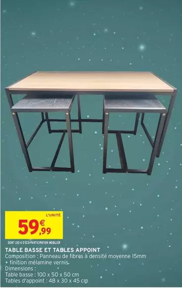 Table Basse Et Tables Appoint offre à 59,99€ sur Intermarché