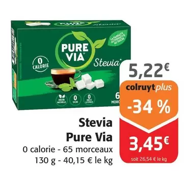 Pure Via - Stevia offre à 5,22€ sur Colruyt