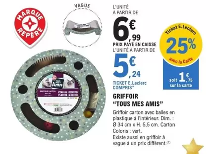 Marque Repère - Griffoir Tous Mes Amis offre à 6,99€ sur E.Leclerc Jardi