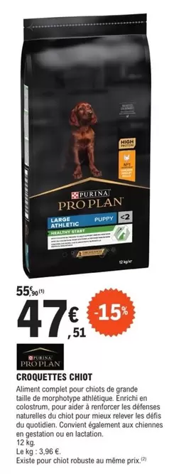 Purina - Croquettes Chiot offre à 47,51€ sur E.Leclerc Jardi