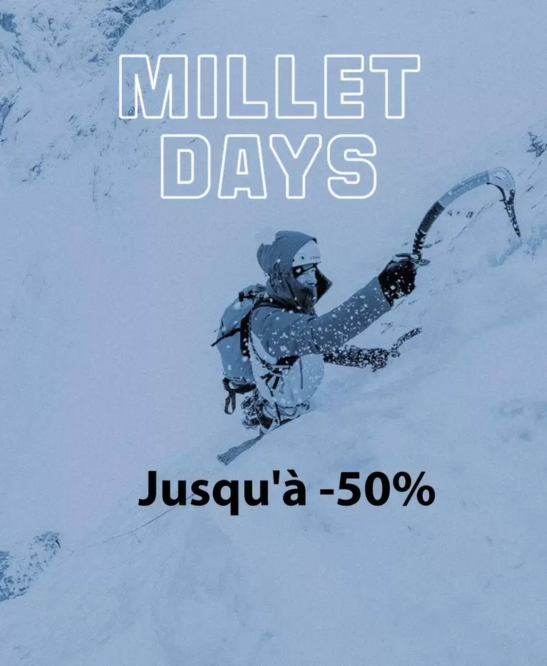 Millet Days offre sur Millet