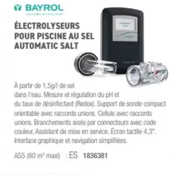 Bayrol - Électrolyseurs Pour Piscine Au Sel Automatic Salt offre sur Ciffréo Bona