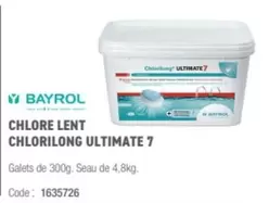 Bayrol - Chlore Lent Chlorillong Ultimate 7 offre sur Ciffréo Bona