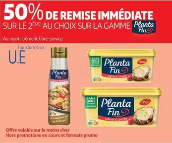 Planta Fin - Sur La Gamme offre sur Auchan Hypermarché