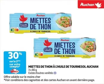 Auchan - Miettes De Thon À L'Huile De Tournesol offre sur Auchan Hypermarché