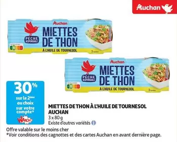 Auchan - Miettes De Thon À L'Huile De Tournesol offre sur Auchan Supermarché