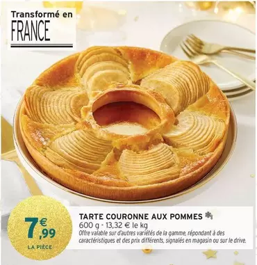 Tarte Couronne Aux Pommes offre à 7,99€ sur Intermarché Hyper