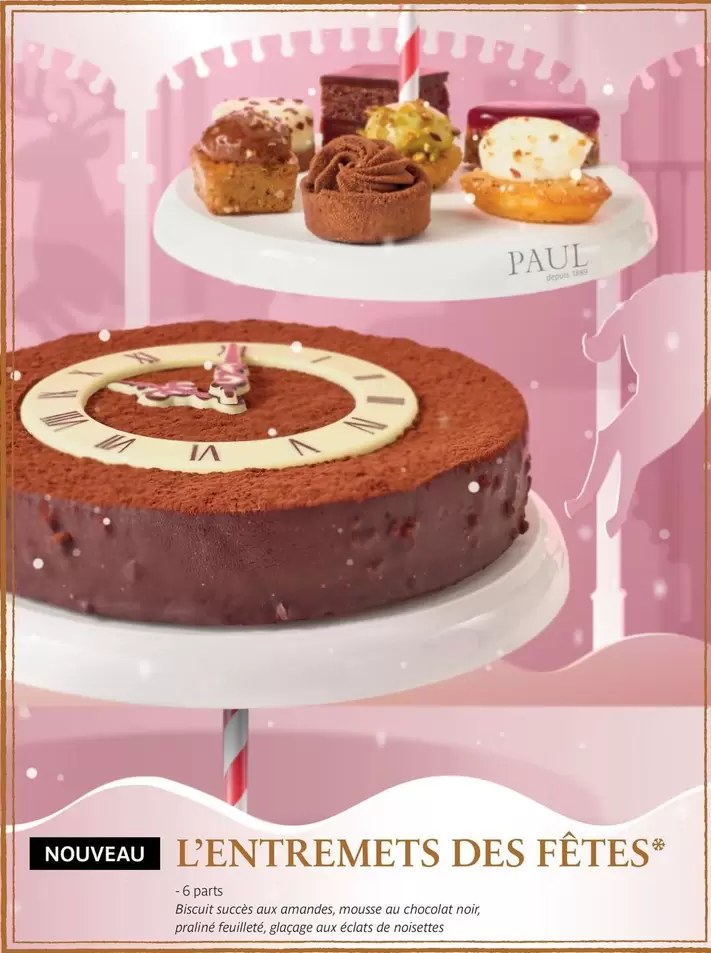 L'entremets Des Fêtes offre sur Paul