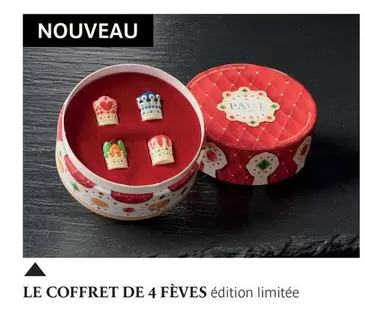 Le Coffret De 4 Fèves   offre sur Paul