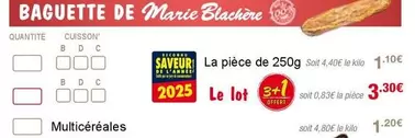 Baguette De Marie Blachere  offre sur Marie Blachère