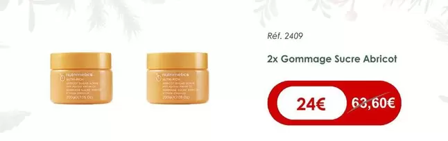 Nutrimetics - 2x Gommage Sucre Abricot offre à 24€ sur Nutrimetics