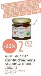 Saveurs Attitudes - Confit D'Oignons offre à 2,52€ sur L'Eau Vive