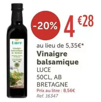 Luce - Vinaigre Balsamique  offre à 4,28€ sur L'Eau Vive