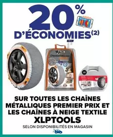 Sur Toutes Les Chaînes Métalliques Premier Prix Et Les Chaînes À Neige Textile Xlptools offre sur Carrefour City