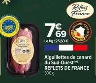 Reflets de France - Aiguillettes De Canard Du Sud-ouest offre à 7,69€ sur Carrefour