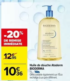 Bioderma - Huile De Douche Atoderm offre à 10,36€ sur Carrefour