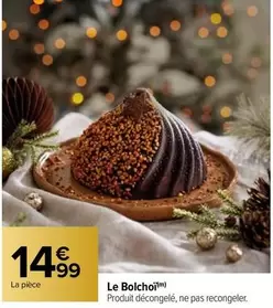 Le Bolcho offre à 14,99€ sur Carrefour