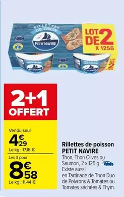 Petit navire - Rillettes De Poisson offre à 4,29€ sur Carrefour Drive