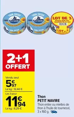 Petit navire - Thon offre à 5,97€ sur Carrefour Drive