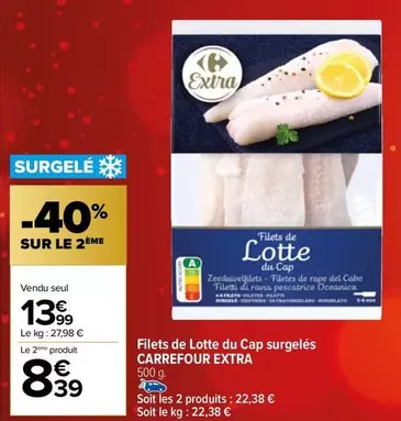 Carrefour - Filets De Lotte Du Cap Surgelés offre à 13,99€ sur Carrefour Drive