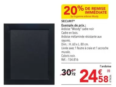 Securit Ardoise Woody  offre à 24,58€ sur Metro