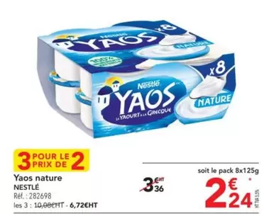 Nestlé - Yaos Nature offre à 2,24€ sur Metro