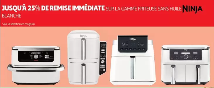 Ninja - Sur La Gamme Friteuse Sans Huile offre sur Auchan Hypermarché