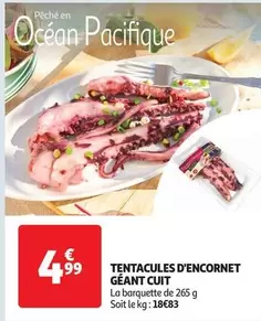 Tentacules D'Encornet Géant Cuit offre à 4,99€ sur Auchan Hypermarché