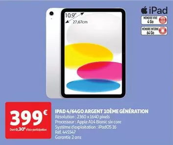 Apple - Ipad 4/64Go Argent 10Eme Generation offre à 399€ sur Auchan Hypermarché