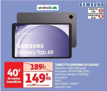 Samsung - Tablette A9 4/64Go offre à 149,9€ sur Auchan Hypermarché