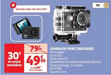 Camera De Sport Crossbuds offre à 49,99€ sur Auchan Hypermarché