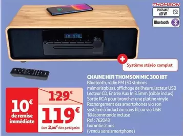 Thomson - Chaine Hifi Mic 300 Ibt offre à 119€ sur Auchan Hypermarché