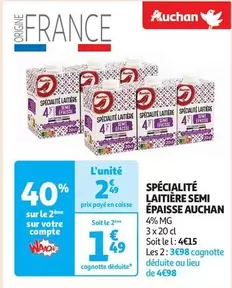 Auchan - Spécialité Laitière Semi Epaisse offre à 2,49€ sur Auchan Supermarché