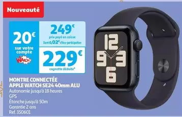 Apple - Montre Connectée Watch SE24 40Mm Alu offre à 229€ sur Auchan Hypermarché