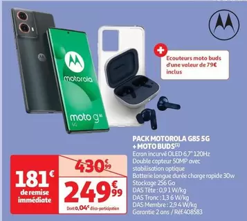 Motorola - Pack G85 5G + Moto Buds offre à 249,99€ sur Auchan Hypermarché