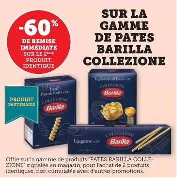 Barilla - Sur La Gamme De Pates Collezione offre sur Hyper U