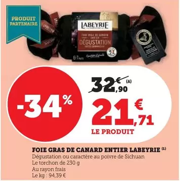 Labeyrie - Foie Gras De Canard Entier offre à 21,71€ sur Hyper U